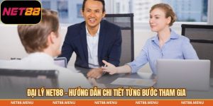 đại lý net88 - hướng dẫn chi tiết tường bước tham gia
